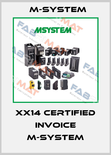 XX14 Certified invoice M-System M-SYSTEM