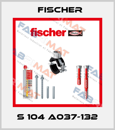 S 104 A037-132 Fischer