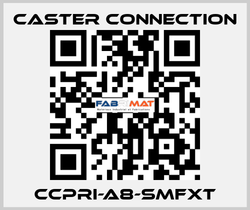CCPRI-A8-SMFXT Caster Connection