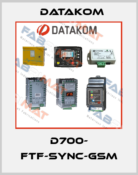 D700- FTF-SYNC-GSM DATAKOM