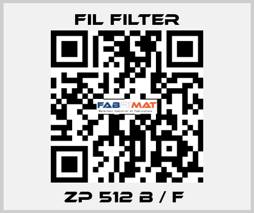 ZP 512 B / F  Fil Filter