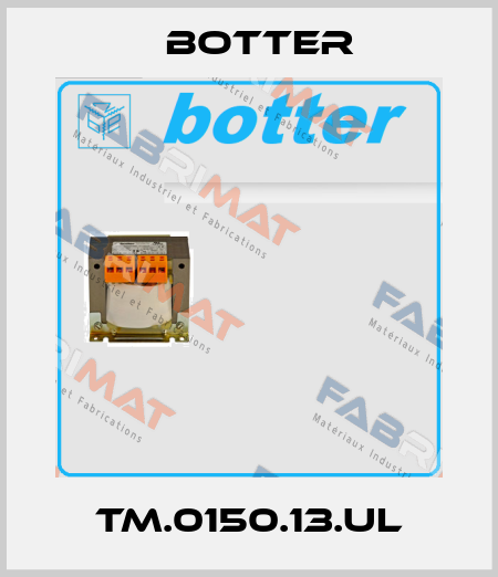 TM.0150.13.UL Botter