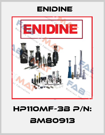 HP110MF-3B P/N: BM80913 Enidine