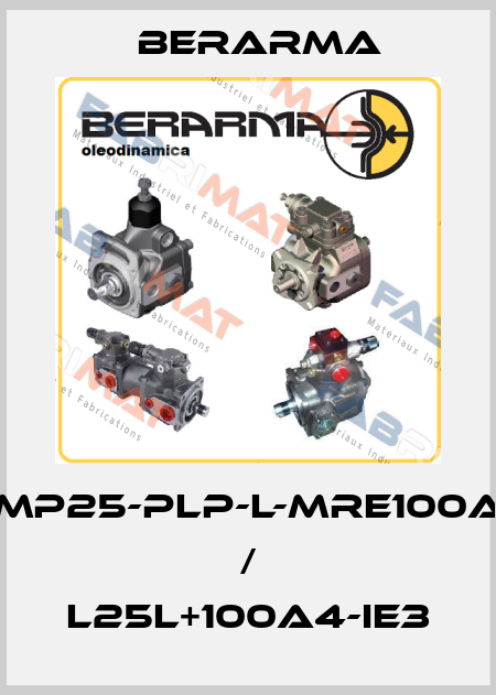 GMP25-PLP-L-MRE100a4 / L25L+100A4-IE3 Berarma
