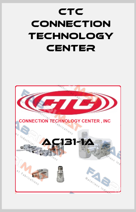 AC131-1A CTC Connection Technology Center