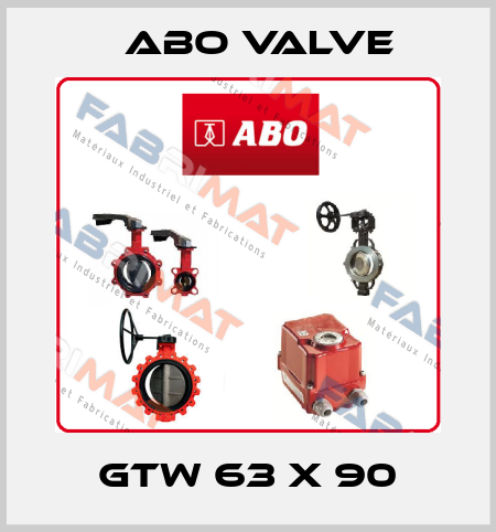 GTW 63 x 90 ABO Valve