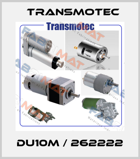 DU10M / 262222 Transmotec