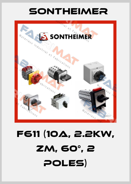 F611 (10A, 2.2kW, ZM, 60°, 2 poles) Sontheimer