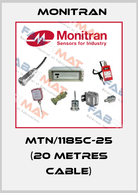 MTN/1185C-25 (20 metres cable) Monitran