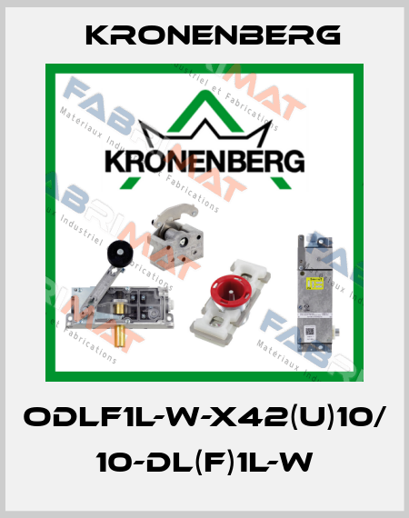oDLF1L-W-X42(u)10/ 10-DL(F)1L-W Kronenberg