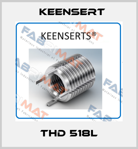 THD 518L Keensert