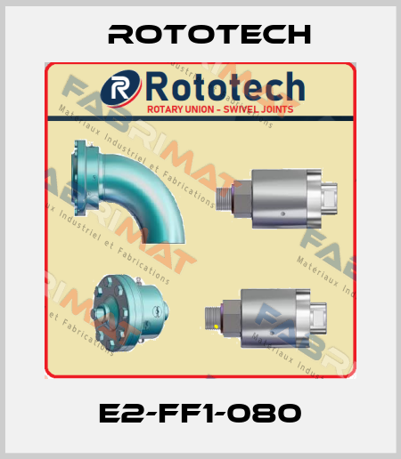 E2-FF1-080 Rototech