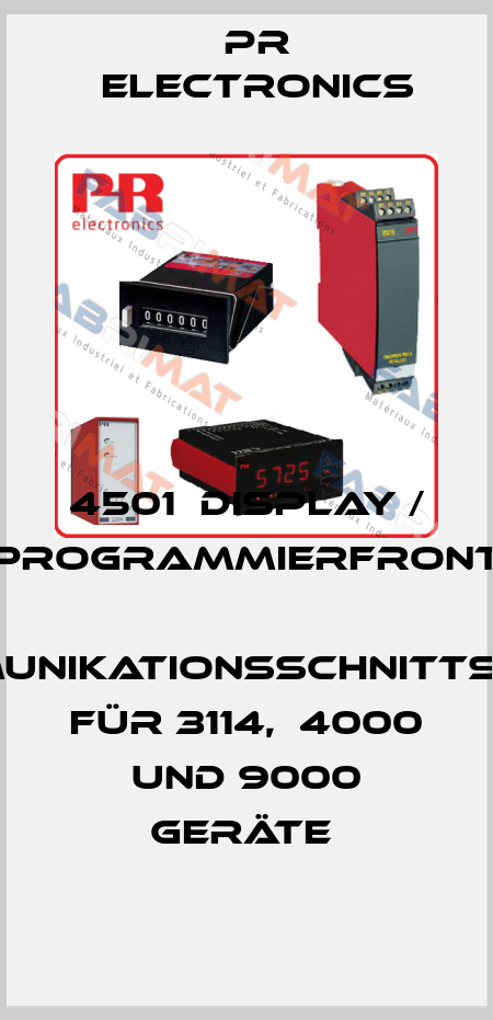 4501  Display / Programmierfront  Kommunikationsschnittstelle für 3114,  4000 und 9000 Geräte  Pr Electronics