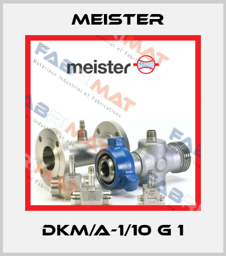 DKM/A-1/10 G 1 Meister