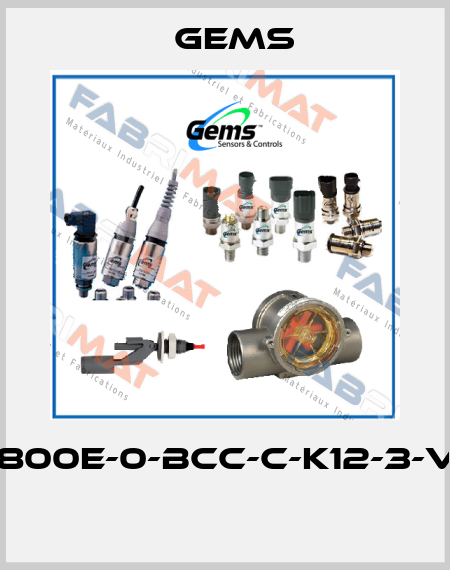 LS-800E-0-BCC-C-K12-3-VVC  Gems