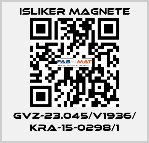 GVz-23.045/V1936/ KRA-15-0298/1 ISLIKER MAGNETE