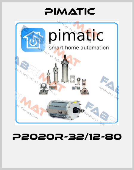P2020R-32/12-80  Pimatic