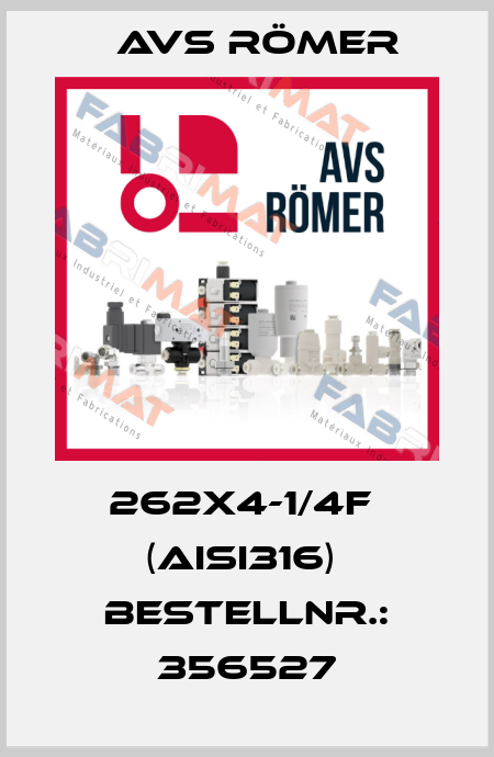 262X4-1/4F  (AISI316)  BestellNr.: 356527 Avs Römer