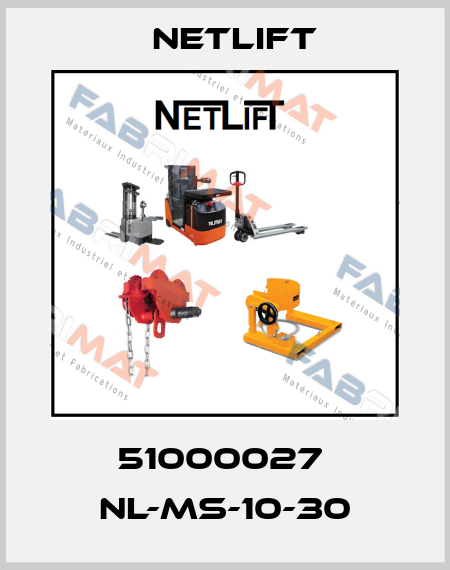 51000027  NL-MS-10-30 Netlift