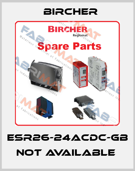 ESR26-24ACDC-GB not available  Bircher