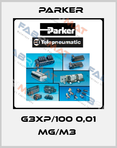 G3XP/100 0,01 mg/m3  Parker