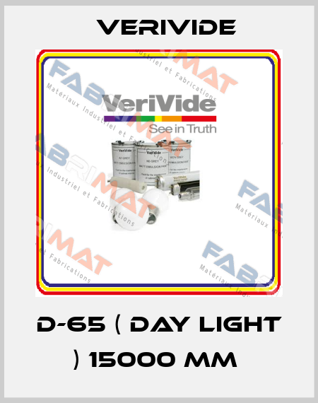 D-65 ( Day Light ) 15000 mm  Verivide