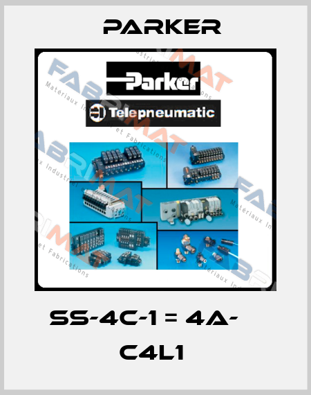 SS-4C-1 = 4A-    C4L1  Parker