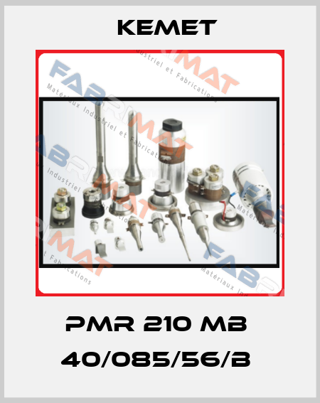 PMR 210 MB  40/085/56/B  Kemet