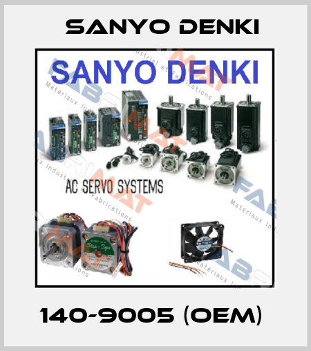 140-9005 (OEM)  Sanyo Denki