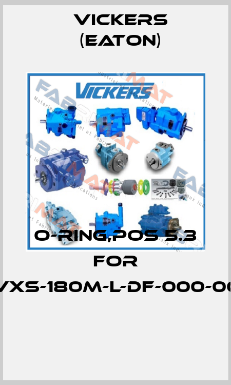 O-ring,pos 5.3 for PVXS-180M-L-DF-000-000  Vickers (Eaton)