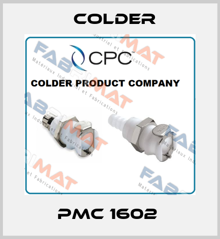 PMC 1602  Colder