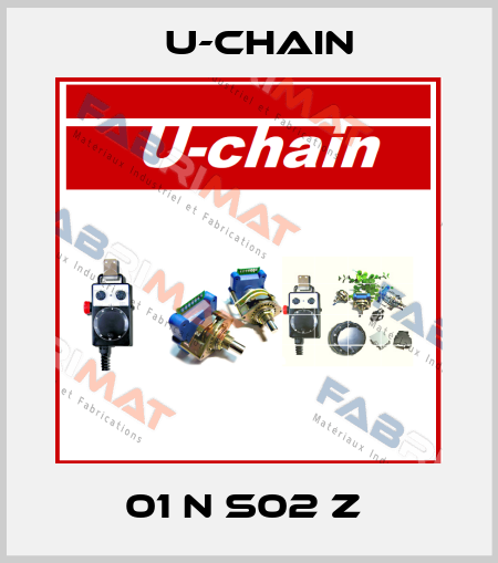 01 N S02 Z  U-chain