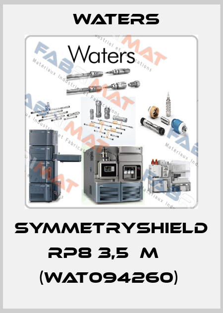 SymmetryShield RP8 3,5µm    (WAT094260)  Waters
