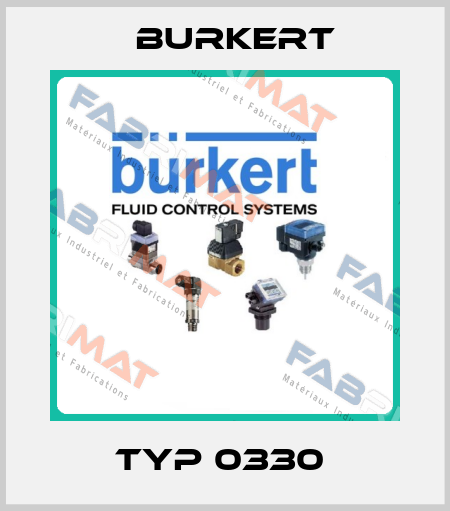 Typ 0330  Burkert