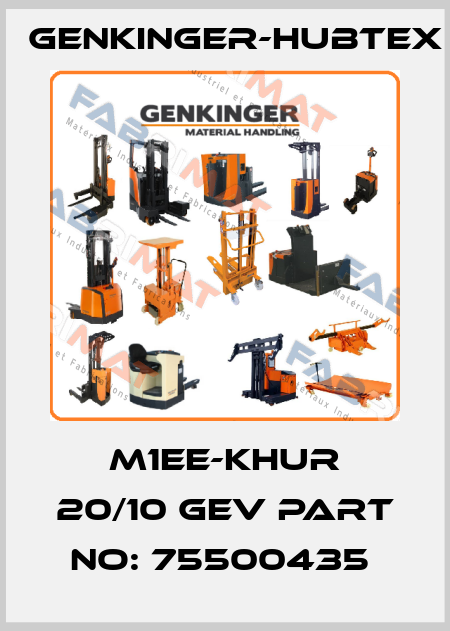 m1EE-KHUR 20/10 GEV Part No: 75500435  Genkinger-HUBTEX