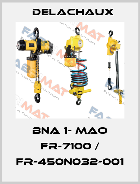 BNA 1- MAO FR-7100 / FR-450N032-001 Delachaux