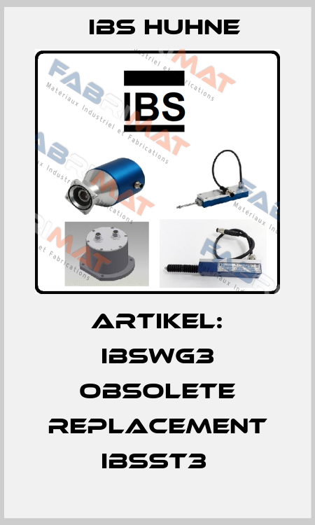 Artikel: IBSWG3 obsolete replacement IBSST3  IBS HUHNE