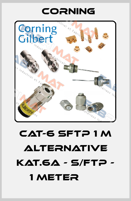 Cat-6 SFTP 1 m Alternative KAT.6A - S/FTP - 1 METER        Corning
