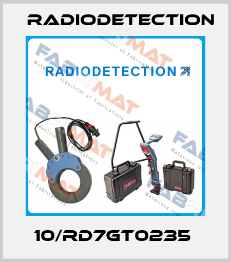 10/RD7GT0235  Radiodetection
