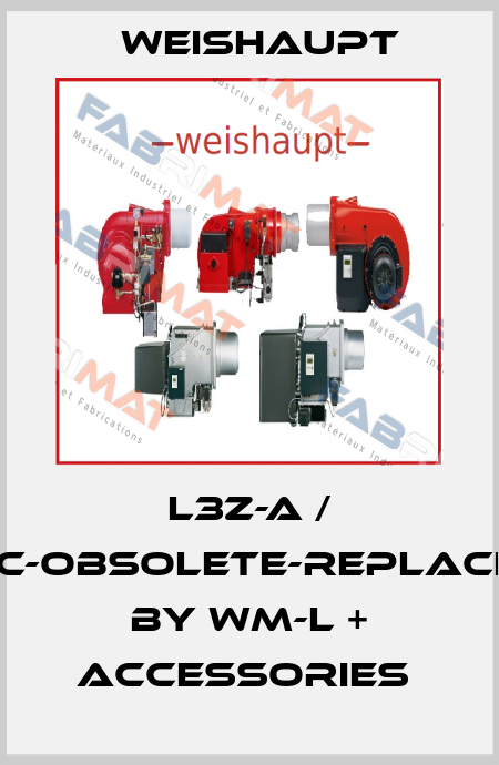 L3Z-A / D-C-obsolete-replaced by WM-L + accessories  Weishaupt