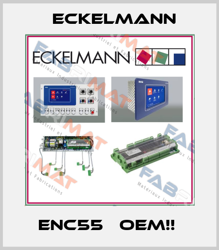  ENC55   OEM!!  Eckelmann