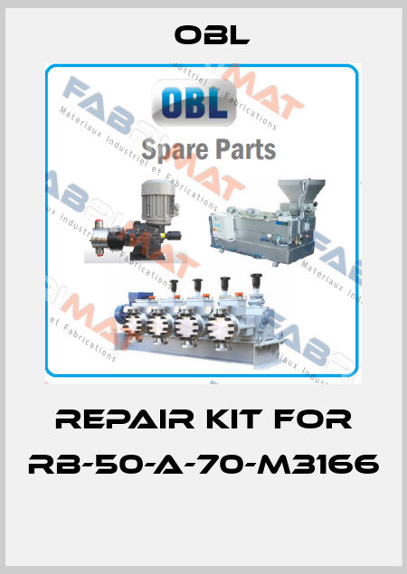 Repair kit for RB-50-A-70-M3166  Obl