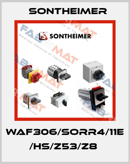 WAF306/SORR4/11E /HS/Z53/Z8  Sontheimer
