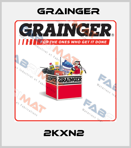 2KXN2  Grainger