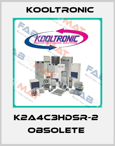 K2A4C3HDSR-2  OBSOLETE  Kooltronic