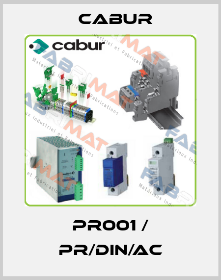 PR001 / PR/DIN/AC Cabur