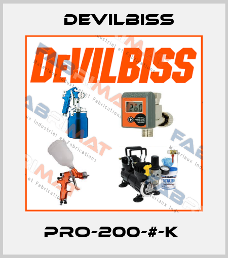 PRO-200-#-K  Devilbiss