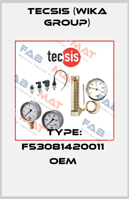 Type: F53081420011  OEM  Tecsis (WIKA Group)