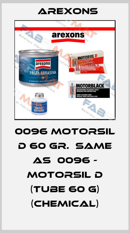 0096 Motorsil D 60 gr.  same as  0096 - MOTORSIL D (tube 60 g) (chemical) AREXONS