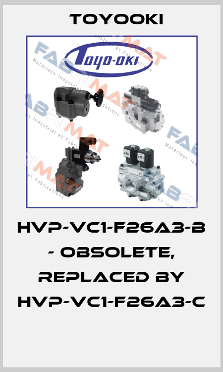 HVP-VC1-F26A3-B - obsolete, replaced by HVP-VC1-F26A3-C  Toyooki